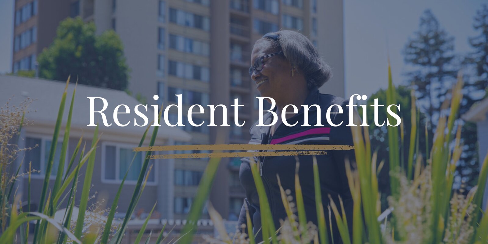 Resident benefits